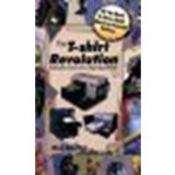 The T-Shirt Revolution: Building Your Business Using a Digital Apparel Printer by Chase Roh Ph.D., David A. LaVita [Amboss Publishing, 2008] (Paperback) [Paperback]