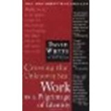 Crossing the Unknown Sea: Work as a Pilgrimage of Identity by Whyte, David [Riverhead Trade, 2002] (Paperback) [Paperback]