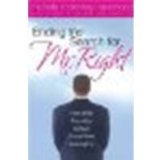 Ending The Search For Mr. Right: How to Be Found by the Man You've Been Looking For by McKinney Hammond, Michelle [Harvest House Publishers, 2005] (Paperback) [Paperback]