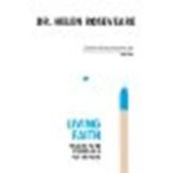 Living Faith: Willing to be Stirred as a Pot of Paint by Roseveare, Helen [Christian Focus, 2007] (Paperback) [Paperback]