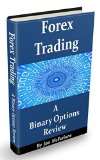 Binary Options Trading - A Strategy Guaranteed To Beat The Brokers In 15 Minutes Flat