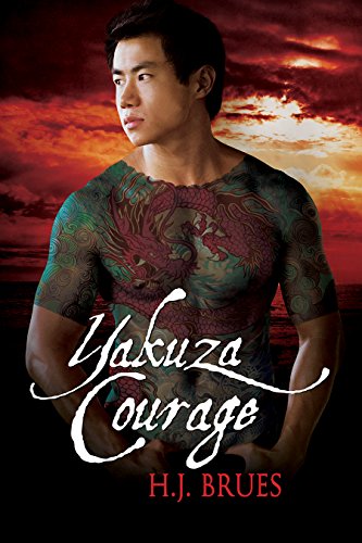 Yakuza Courage (The Way of the Yakuza Book 2)