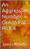 An Aggressive Number Group For Pick 4