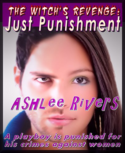 Witches Revenge:: Just Punishment