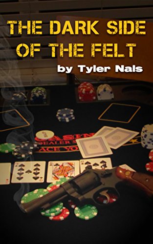 The Dark Side of the Felt (Dark Side Book 1)