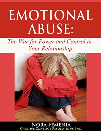 Emotional Abuse:: The Hidden War for Power and Control in Your Relationship (Healing Emotional Abuse Book 1)