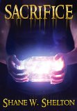 Sacrifice: Believing Magic Series