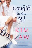Caught in the Act (The Davenports Book 2)