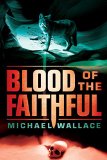 Blood of the Faithful (Righteous Series Book 8)