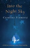 Into the Night Sky