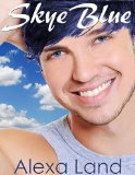 Skye Blue (The Firsts and Forever Series Book 6)
