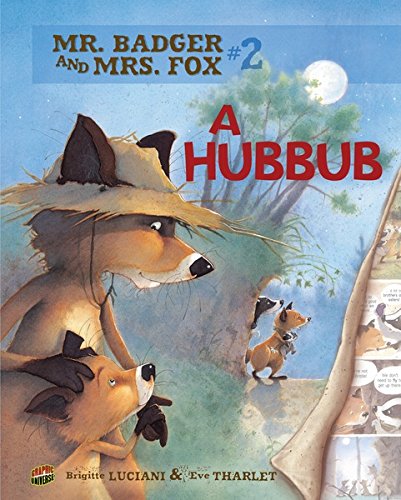 #02 A Hubbub (Mr. Badger and Mrs. Fox)