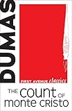 The Count of Monte Cristo (First Avenue Classics â„¢)