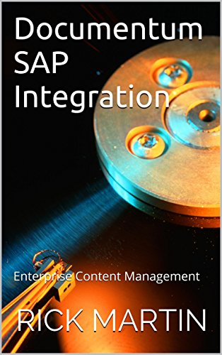 ECM Documentum SAP Integration: Enterprise Content Management