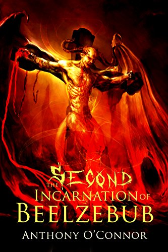The Second Incarnation of Beelzebub