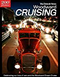 Woodward Cruising: Celebrating our love of cars and the Woodward Dream Cruise