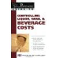 The Food Service Professional Guide to Controlling Liquor, Wine & Beverage Costs by Godsmark, Elizabeth [Atlantic Publishing Group Inc., 2003] (Paperback) [Paperback]