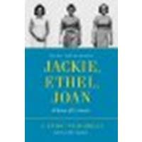 Jackie, Ethel, Joan: Women of Camelot by Taraborrelli, J. Randy [Grand Central Publishing, 2012] (Paperback) [Paperback]