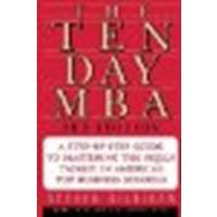 The Ten-Day MBA 3rd Ed. by Silbiger, Steven A. [HarperCollins, 2005] (Paperback) 3rd Edition [Paperback]