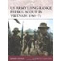 US Army Long-Range Patrol Scout in Vietnam 1965-71 by Rottman, Gordon [Osprey Publishing, 2008] (Paperback) [Paperback]