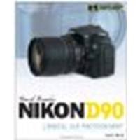 David Busch's Nikon D90 Guide to Digital SLR Photography by Busch, David D. [Cengage Learning PTR, 2009] (Paperback) [Paperback]