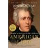 American Lion: Andrew Jackson in the White House by Meacham, Jon [Random House Trade Paperbacks, 2009] (Paperback) [Paperback]