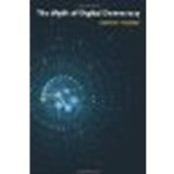 The Myth of Digital Democracy by Hindman, Matthew [Princeton University Press, 2008] (Paperback) [Paperback]