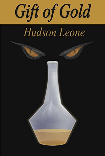 Gift of Gold (The Year of Churning Bloods Book 1)
