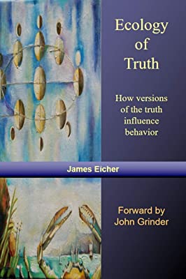 Ecology of Truth