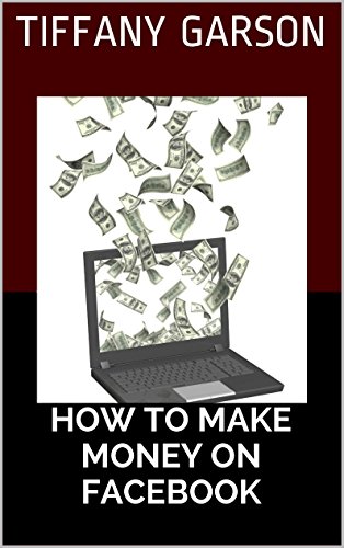 How to Make Money on Facebook