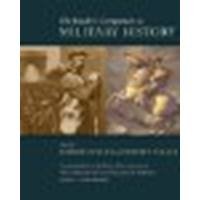 The Reader's Companion to Military History by Cowley, Robert, Parker, Geoffrey [Mariner Books, 2001] (Paperback) [Paperback]