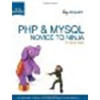 PHP & MySQL: Novice to Ninja by Yank, Kevin [SitePoint, 2012] (Paperback) 5th Edition [Paperback]