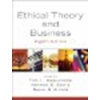 Ethical Theory and Business by Beauchamp, Tom L., Bowie, Norman L.., Arnold, Denis G. [Pearson, 2008] (Paperback) 8th Edition [Paperback]