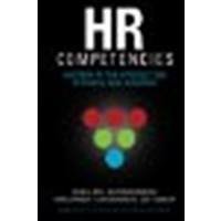 HR Competencies: Mastery at the Intersection of People and Business by Ulrich, Dave, Brockbank, Wayne, Johnson, Dani, Sandholtz, Ku [Society For Human Resource Management, 2008] (Paperback) [Paperback]