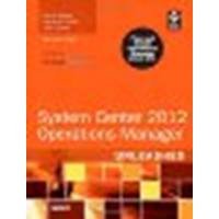System Center 2012 Operations Manager Unleashed by Meyler, Kerrie, Fuller, Cameron, Joyner, John [Sams Publishing, 2013] (Paperback) 2nd Edition [Paperback]
