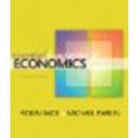 Essential Foundations of Economics by Robin Bade, Michael Parkin [Prentice Hall, 2008] (Paperback) 4th Edition [Paperback]