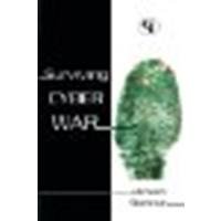 Surviving Cyberwar by Stiennon, Richard [Government Institutes, 2010] (Paperback) [Paperback]