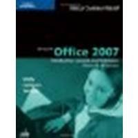 Microsoft Office 2007: Introductory Concepts and Techniques, Windows XP Edition by Shelly, Gary B., Cashman, Thomas J., Vermaat, Misty E. [Course Technology, 2007] (Paperback) [Paperback]