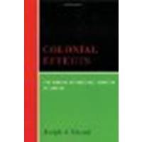 Colonial Effects by Massad, Joseph A. [Columbia University Press, 2001] (Paperback) [Paperback]