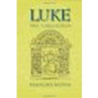 Luke the Theologian by Bovon, Francois [Baylor University Press, 2006] (Paperback) 2nd Edition [Paperback]
