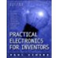 Practical Electronics for Inventors 2/E by Scherz, Paul [McGraw-Hill/TAB Electronics, 2006] (Paperback) 2nd Edition [Paperback]