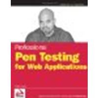 Professional Pen Testing for Web Applications by Andreu, Andres [Wrox, 2006] (Paperback) [Paperback]