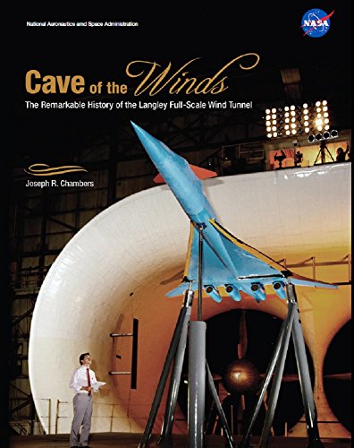 Cave of the Winds: The Remarkable History of the Langley Full-Scale Tunnel. 2014.