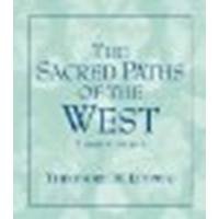 The Sacred Paths of the West by Ludwig, Theodore M. [Pearson, 2005] (Paperback) 3rd Edition [Paperback]