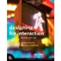 Designing for Interaction: Creating Innovative Applications and Devices by Saffer, Dan [New Riders, 2009] (Paperback) 2nd Edition [Paperback]