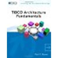 TIBCO Architecture Fundamentals by Brown, Paul C. [Addison-Wesley Professional, 2011] [Paperback] (Paperback)