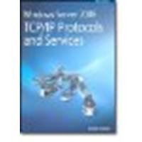 Windows Server 2008 TCP/IP Protocols and Services by Davies, Joseph [Microsoft Press, 2008] (Paperback) [Paperback]