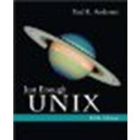 Just Enough UNIX by Andersen, Paul [McGraw-Hill Science/Engineering/Math, 2005] (Paperback) 5th Edition [Paperback]