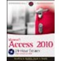 Access 2010 24-Hour Trainer by Griffith, Geoffrey L., Bradly, Truitt L. [Wrox, 2011] (Paperback) [Paperback]