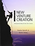 New Venture Creation: Entrepreneurship for the 21st Century by Spinelli, Stephen, Adams, Rob [McGraw-Hill/Irwin, 2011] (Paperback) 9th Edition [Paperback]